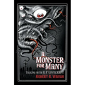 A Monster for Many: Talking with H. P. Lovecraft