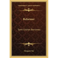 Reformer: Saint Charles Borromeo