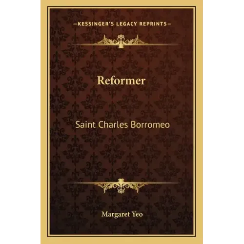 Reformer: Saint Charles Borromeo