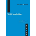 The Wolf Man's Magic Word: A Cryptonymy