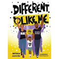 Different Like Me- A Children's Book On Social Justice