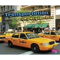 Transportation in My Neighborhood