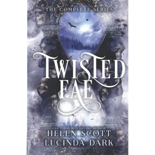Twisted Fae: The Complete Series