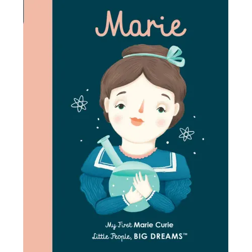 Marie Curie: My First Marie Curie [Board Book]