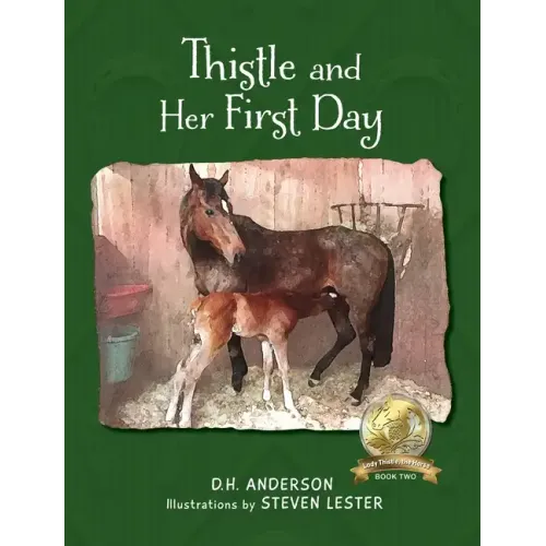 Thistle and Her First Day