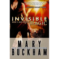 Invisible Magic Book One: Alex Noziak