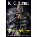 The Prince: The Jester King Fantasy Series: Book Three