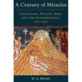 Century of Miracles
