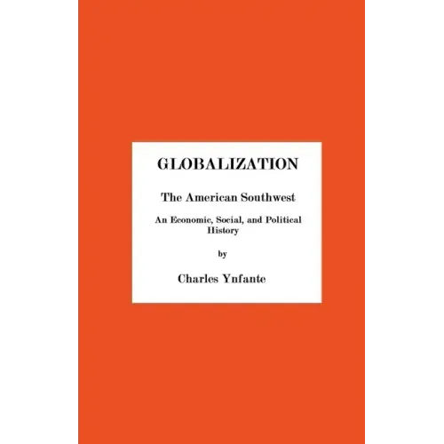 Globalization and the American Southwest