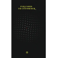 Paranoid Transformer