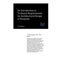 An Introduction to Technical Requirements for Architectural Design of Hospitals