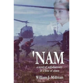 'Nam: a novel of self-discovery in a time of chaos
