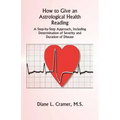 How to Give an Astrological Health Reading