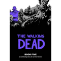 Walking Dead Book 5