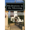 Meditations in the Morning
