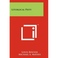 Liturgical Piety