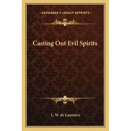 Casting Out Evil Spirits