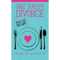 One Happy Divorce: Hold the Bulls#!t