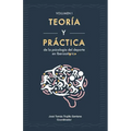 Teoría y práctica de la psicología del deporte en Iberoamérica