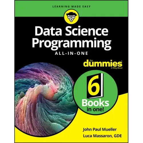 Data Science Programming All-In-One for Dummies