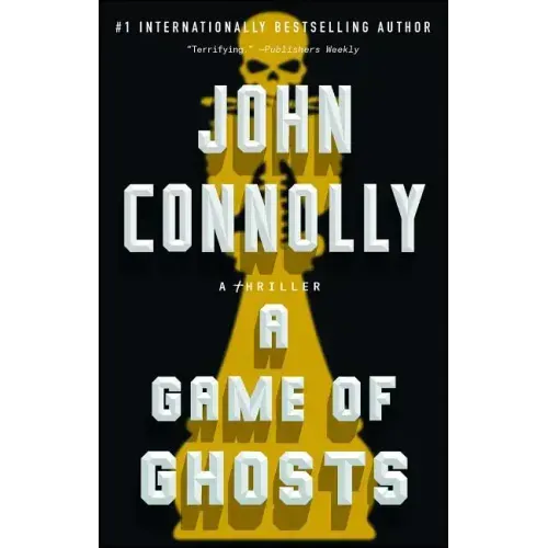 A Game of Ghosts: A Thriller