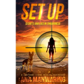 Set Up: Secrets and Lies in Zihuatanejo