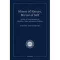 Mirror of Nature, Mirror of Self: Models of Consciousness in Sāṃkhya, Yoga, and Advaita Vedānta