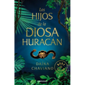 Los Hijos de la Diosa Huracán / Goddess Hurricane's Children