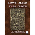 Let's Make Tapa Cloth