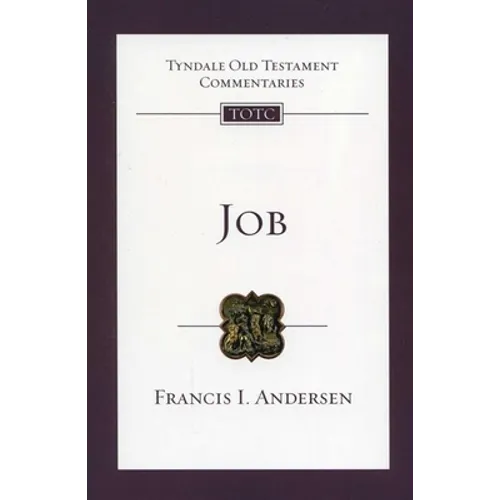 Job: Tyndale Old Testament Commentary
