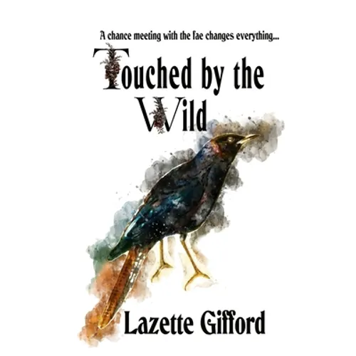 Touched by the Wild