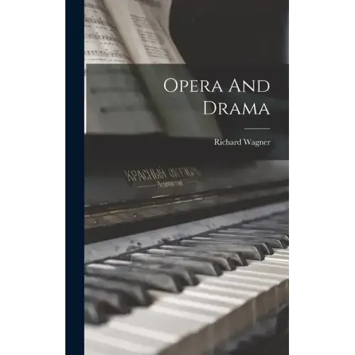 Opera And Drama