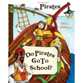 "Do Pirates Go To School?"