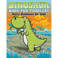 Dinosaur Coloring Book For Toddlers: Scary Dinosaurs For Kids
