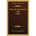Hints on the Game of Golf (1903)