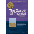 The Gospel of Thomas: Annotated & Explained