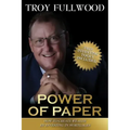 The Power of Paper: How to Create Wealth by Investing in Mortgages
