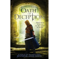 Oath of Deception: Reign of Secrets, Book 4