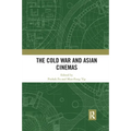 The Cold War and Asian Cinemas