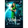 Shadow of the Fae