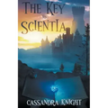 The Key to Scientia