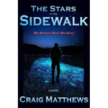 The Stars in the Sidewalk