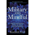 Military and Mindful: Eight Essential Elements to Manage Your Military Career and Motherhood