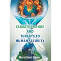 Climate Change And Treats To Human Security