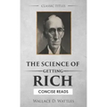 The Science of Getting Rich: The Secret Behind 'The Secret'