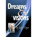 Dreams & Visions
