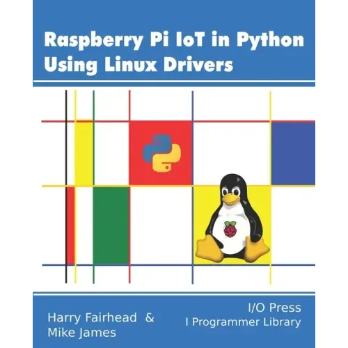 Raspberry Pi IoT In Python Using Linux Drivers