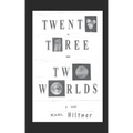 Twenty-Three - Two Worlds