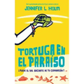 Tortuga En El Paraíso / Turtle in Paradise