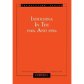 Indochina in the 1940s and 1950s